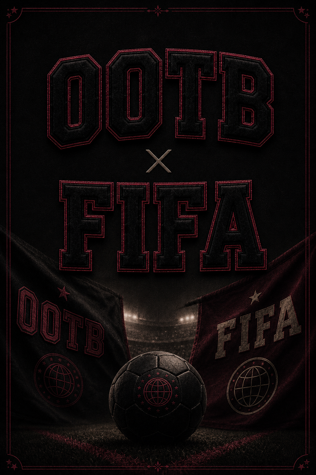 OOTB × FIFA Drop poster